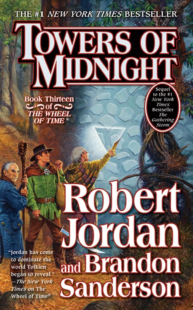 THE WHEEL OF TIME: TOWERS OF MIDNIGHT